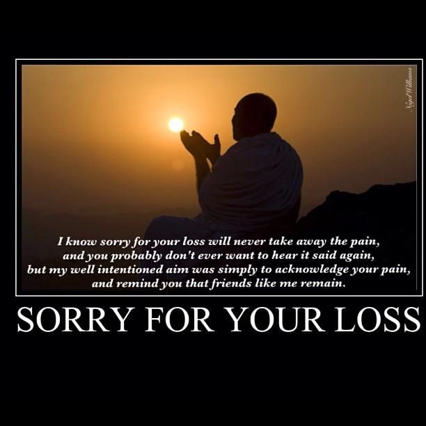 Sorry For Your Loss Poems Enchanting Sorry For Your Loss Quotes Sorry For Your Loss Poems Enchanting Sorry For Your Loss Quotes