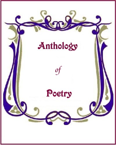 Anthology Poems